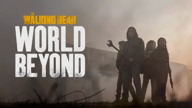 The Walking Dead:World Beyond
