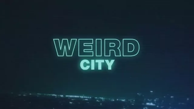 Weird City